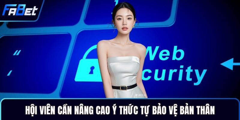 Hội viên cần nâng cao ý thức tự bảo vệ bản thân